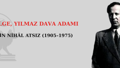 Hüseyin Nihâl Atsız (1905–1975)