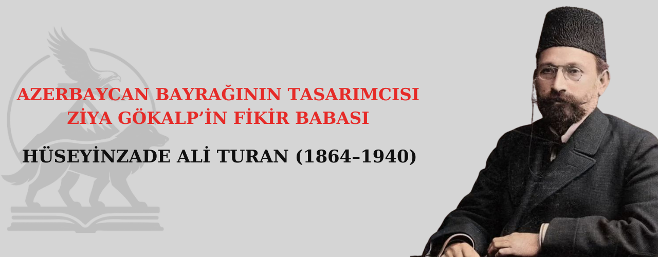 Hüseyinzade Ali Turan (1864–1940)