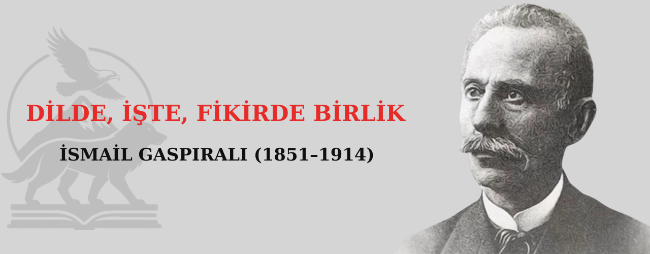 İsmail Gaspıralı (1851–1914)